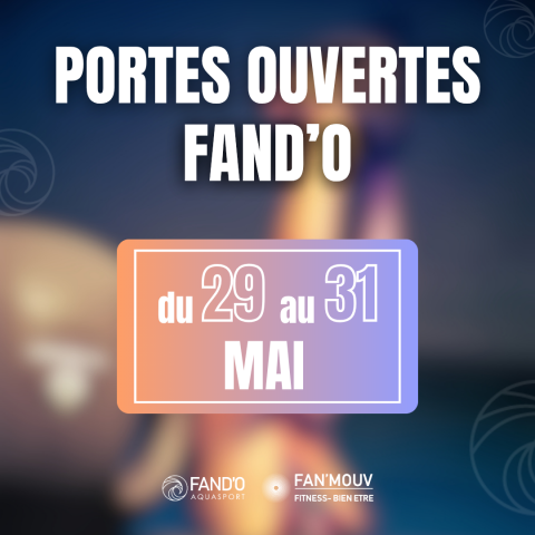 portes ouvertes du 29 au 31 mai FAN D'O Carquefou aquasports et fitness bien-�tre