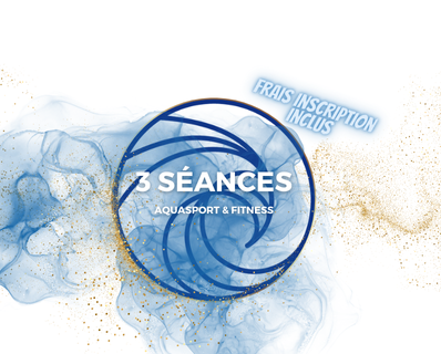 BON POUR 3 SEANCES - FRAIS INSCRIPTIONS INCLUS